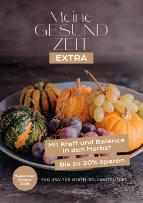 Cover der Zeitschrift „Meine GESUNDZEIT EXTRA“ (September/Oktober 2026) mit der Aufschrift „Mit Kraft und Balance in den Herbst – Bis zu 20% sparen“, dekoriert mit Kürbissen und Weintrauben auf einer Schale.